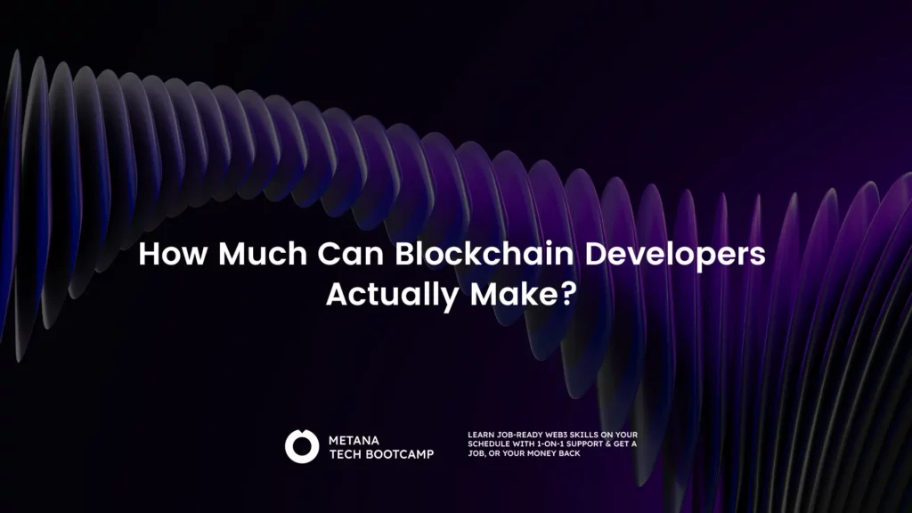 How much can blockchain developers actually make? 💰