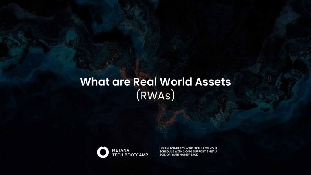 What are Real World Assets (RWAs)