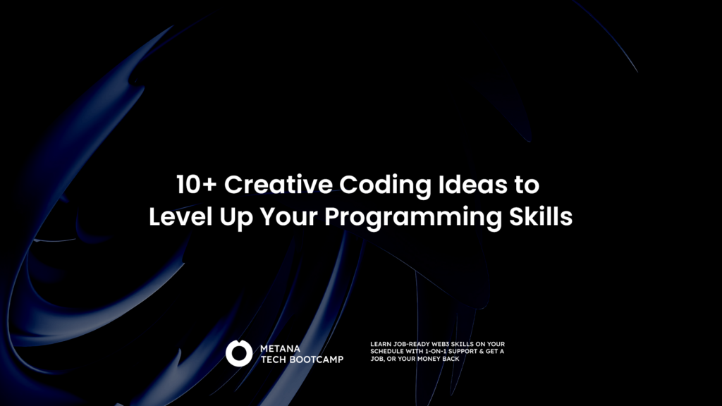 10+ Creative Coding Ideas to Level Up Your Programming Skills