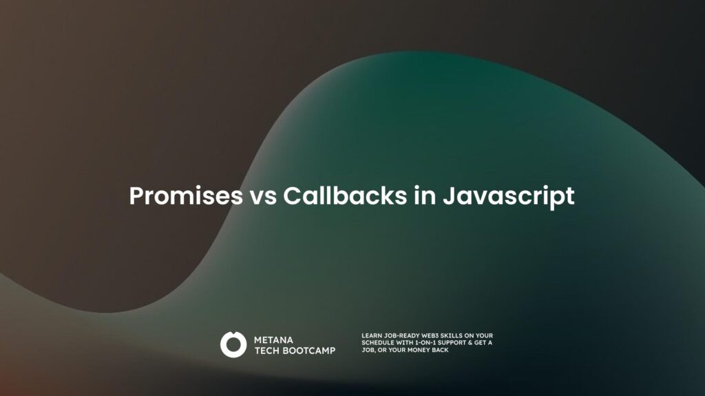 Promises vs Callbacks in Javascript