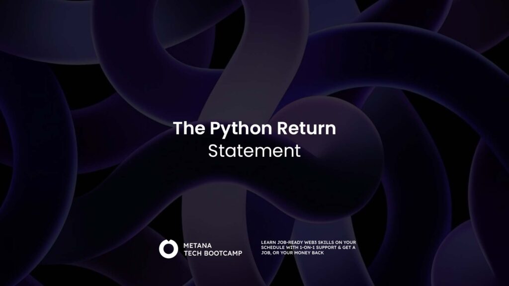 The Python Return Statement