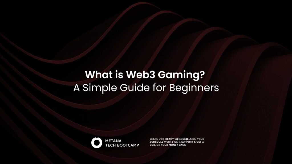 What is Web3 Gaming? A Simple Guide for Beginners
