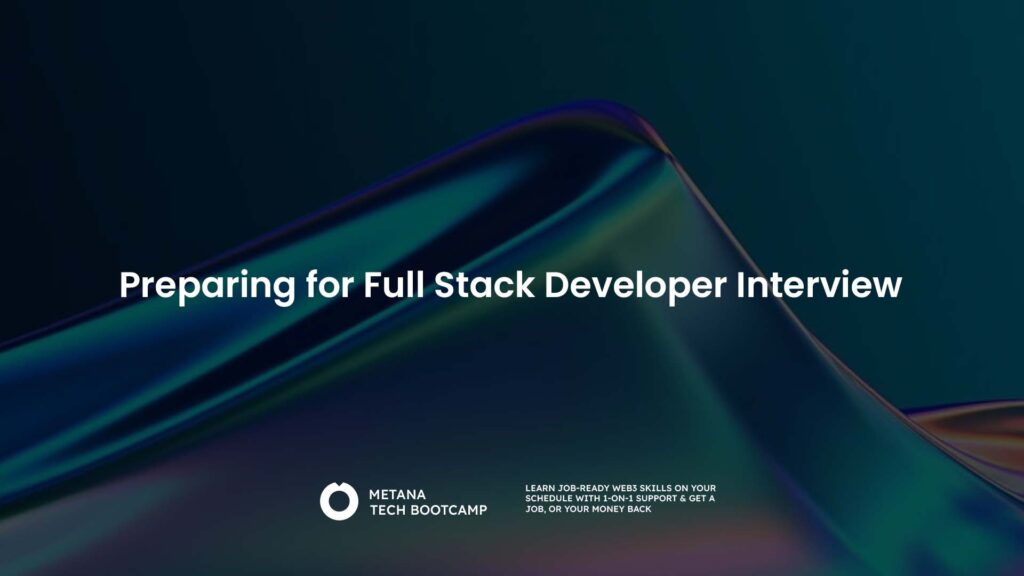 Preparing for Full Stack Developer Interview