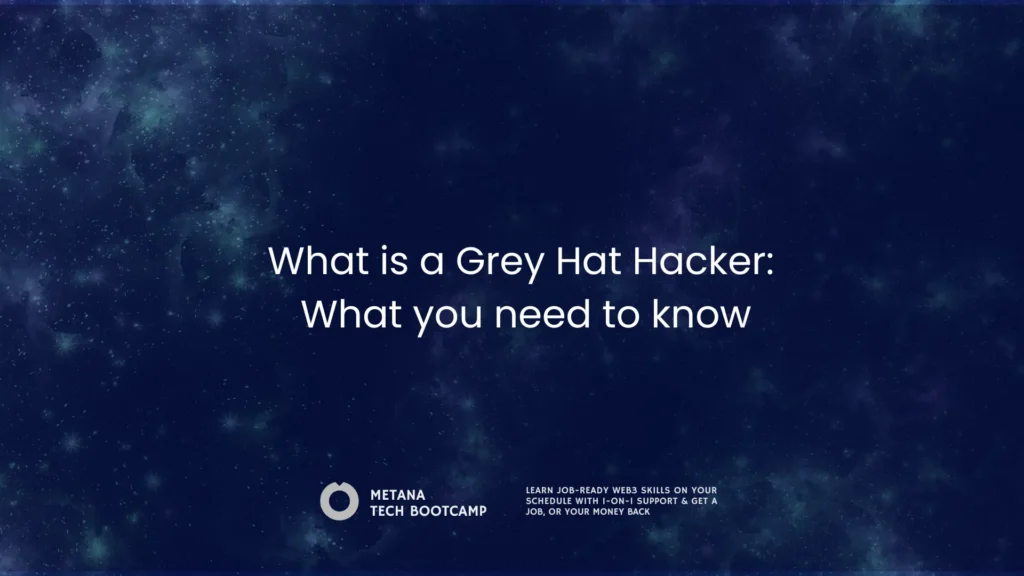 What is a Grey Hat Hacker: What you need to know